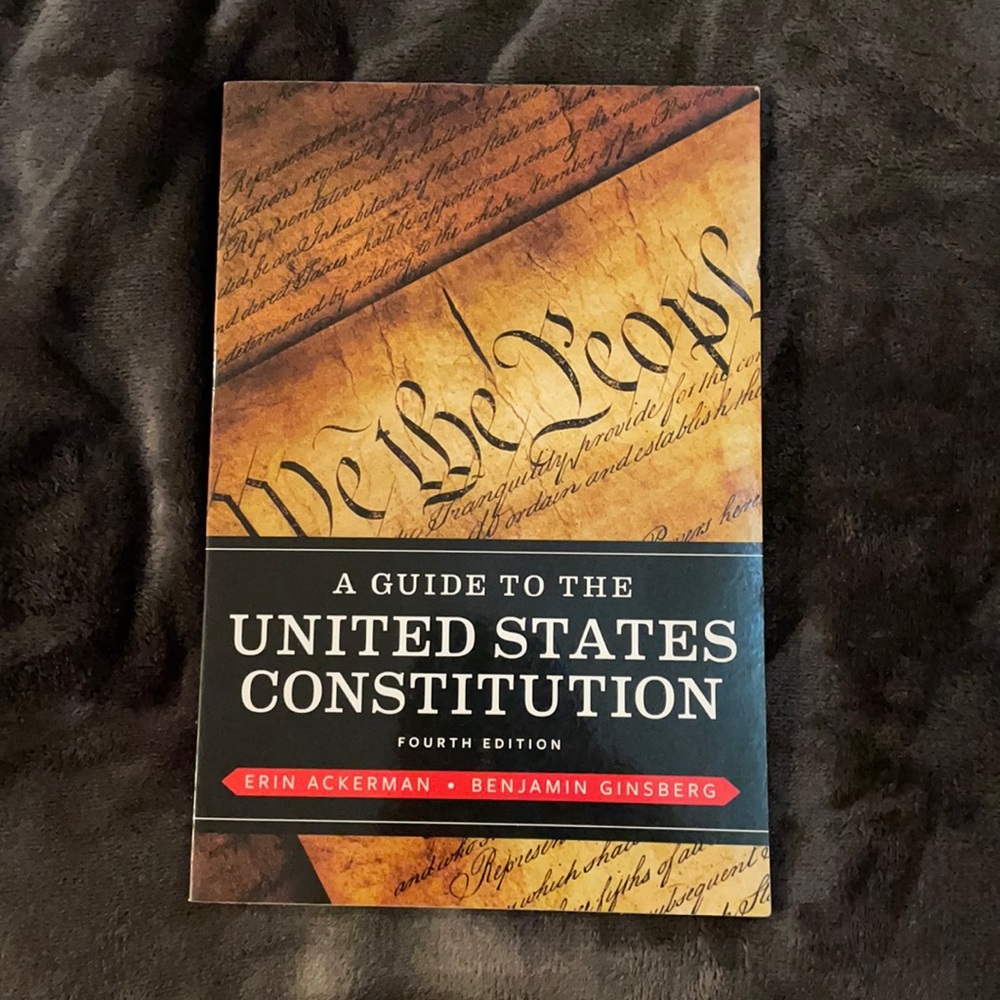 a Guide to the United States Constitution 4th Ed